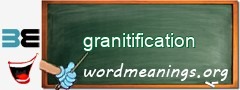 WordMeaning blackboard for granitification